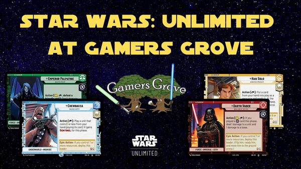 Star Wars: Unlimited at Gamers Grove