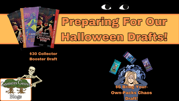 Preparing For Our Halloween Drafts