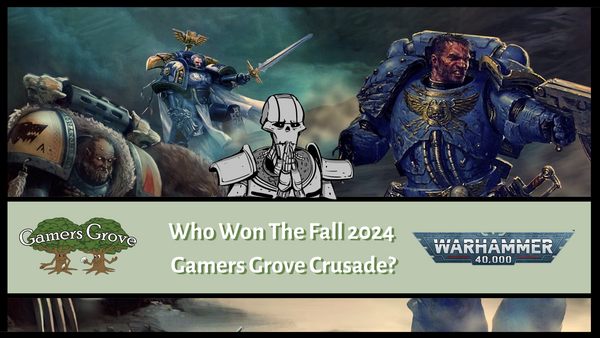 The Gamers Grove Crusade: Final Update