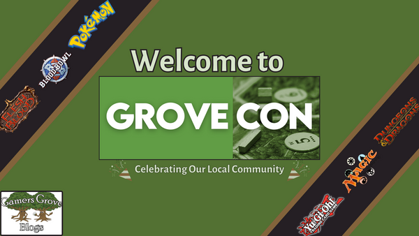 GroveCon Gaming Convention - October 21st & 22nd