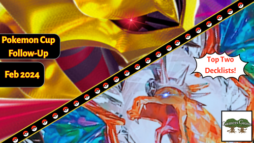 Gamers Grove Pokémon Cup Follow-Up | February 2024