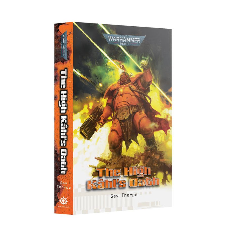 Warhammer 40k: The High Kahl's Oath (Paperback)