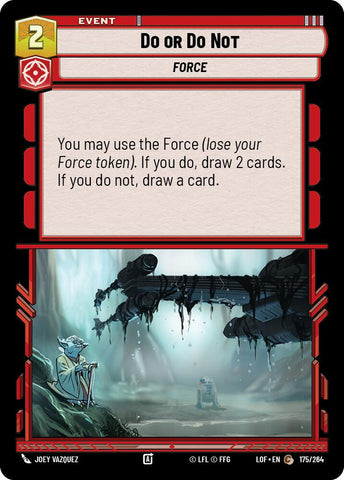 Do or Do Not (175/264) (175/264) [Legends of the Force]