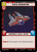 Cartel Interceptor (659) (Foil) (659) [Legends of the Force]