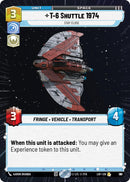 T-6 Shuttle 1974 - Stay Close (787) (Hyperspace Foil) (787) [Legends of the Force]