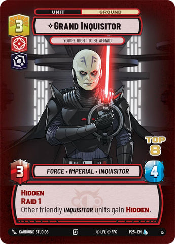 Grand Inquisitor - You're Right to Be Afraid (Top 8) (15) (15) [Organized Play Promos]