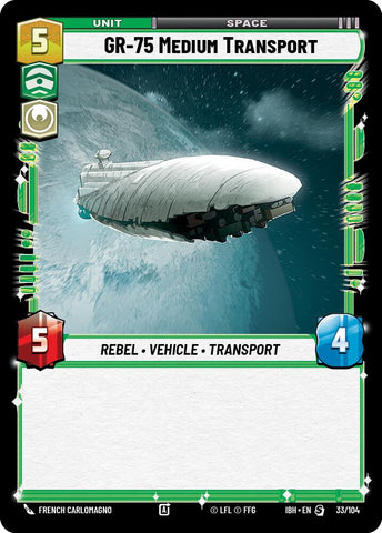 GR-75 Medium Transport (33/104) (33/104) [Intro Battle: Hoth]