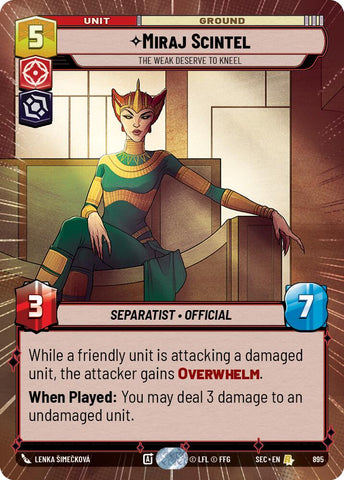 Miraj Scintel - The Weak Deserve to Kneel (Hyperspace Foil) (895) (895) [Secrets of Power]