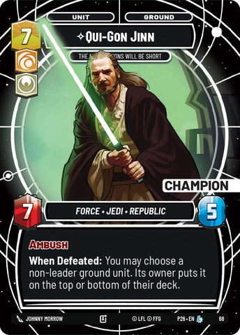 Qui-Gon Jinn - The Negotiations Will Be Short (Champion) (68) (68) [Sector and Regional Promos: Season 1]