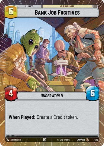 Bank Job Fugitives (526) (Hyperspace) (526) [A Lawless Time]