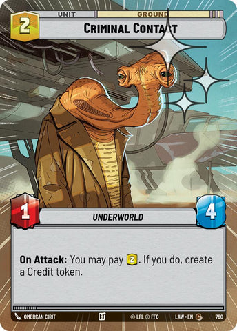 Criminal Contact (760) (Hyperspace Foil) (760) [A Lawless Time]