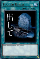 Foolish Burial [RA05-EN138] Ultra Rare