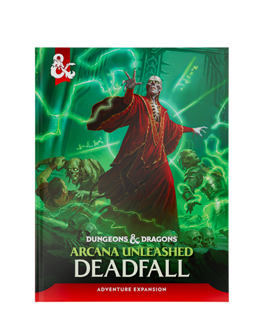 Dungeons & Dragons 5e: Arcana Unleashed: Deadfall