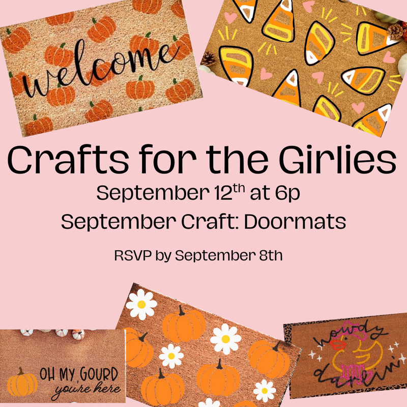 Crafts for the Girlies: Door Mats - 09/12/25