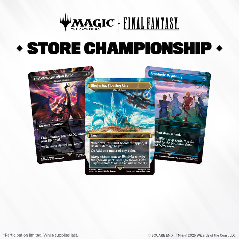 MTG Final Fantasy Store Championship - 07/12/25