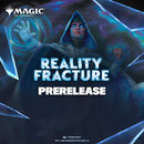 MTG Reality Fracture Friday Prerelease Ticket - 09/25/26