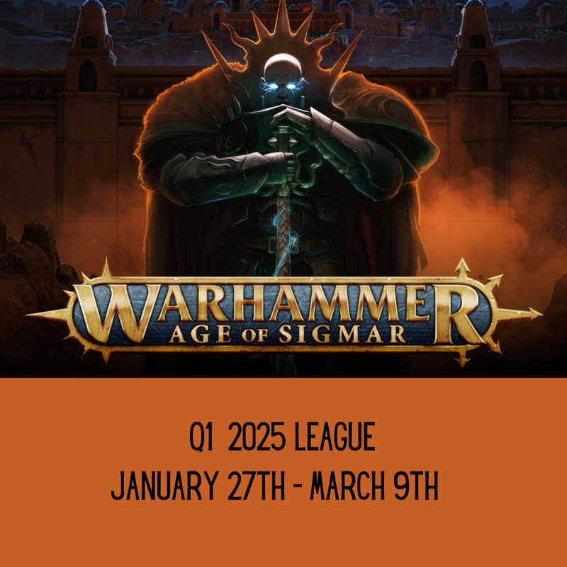 Age of Sigmar - Q1 2025 League