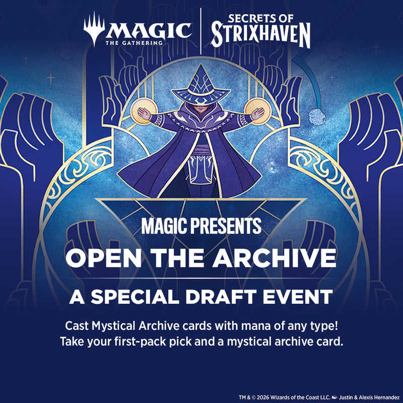 MTG Draft: Open the Archive Draft Ticket - 06/02/26
