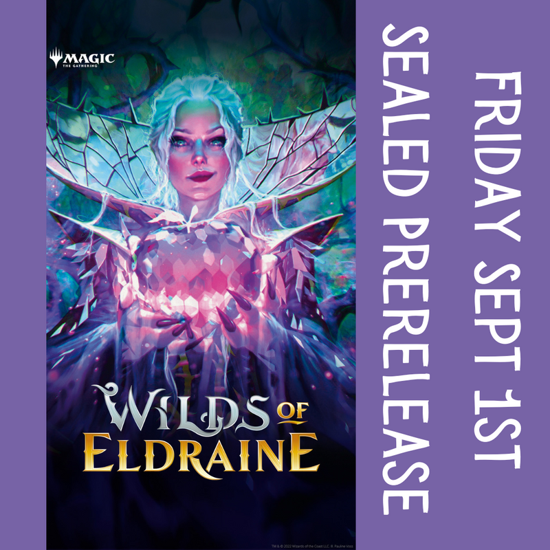 09/01/23 - Wilds of Eldraine Friday Prerelease Ticket