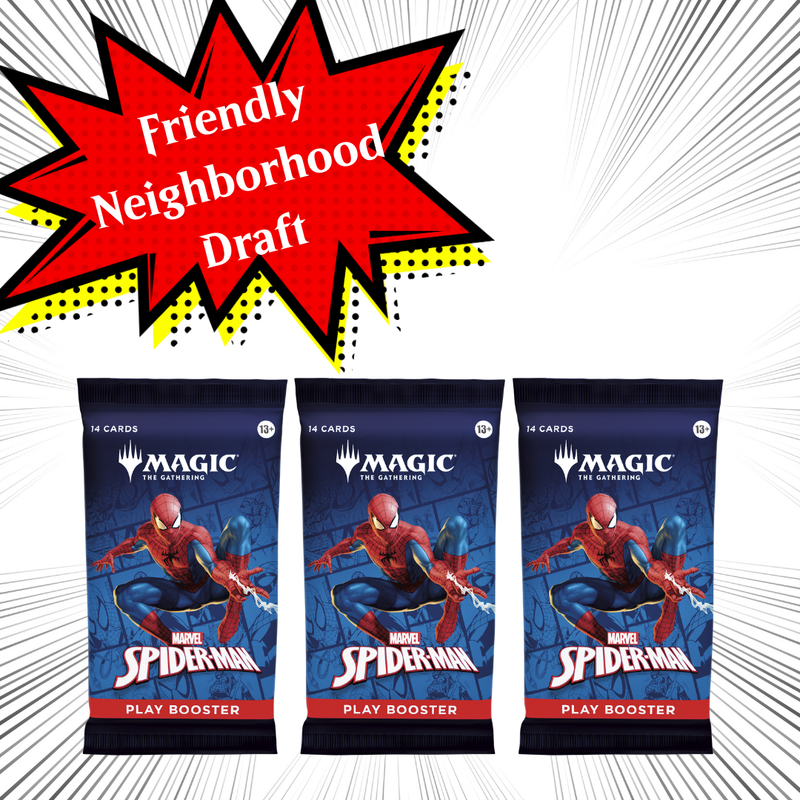 MTG Friendly Neighborhood Draft (Spider-Man) - 10/07/25