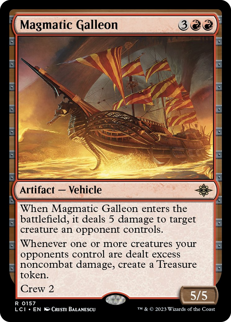 Magmatic Galleon [The Lost Caverns of Ixalan]