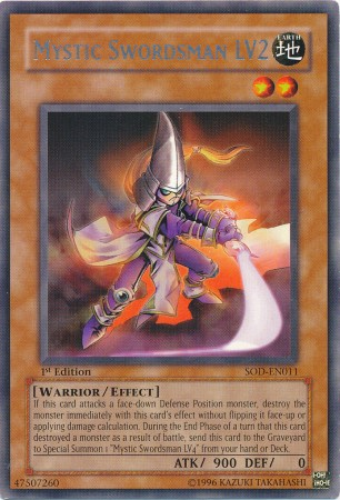 Mystic Swordsman LV2 [SOD-EN011] Rare