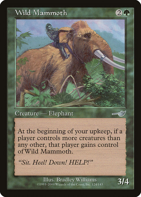 Wild Mammoth [Nemesis]