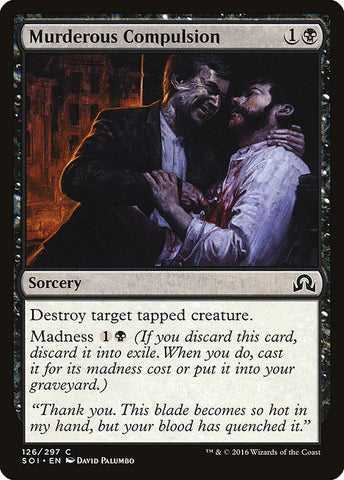 Murderous Compulsion [Shadows over Innistrad], MTG Single - Gamers Grove