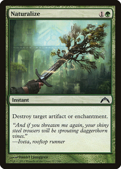 Naturalize [Gatecrash], MTG Single - Gamers Grove