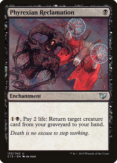 Phyrexian Reclamation [Commander 2015], MTG Single - Gamers Grove