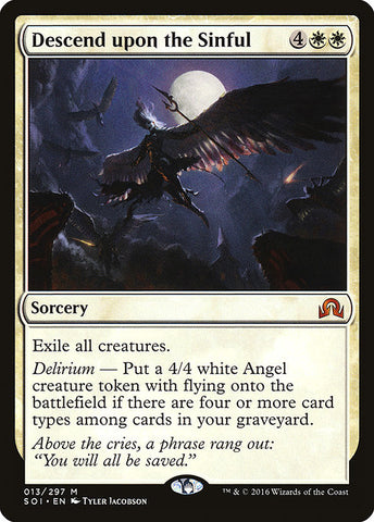 Descend upon the Sinful [Shadows over Innistrad]