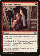Desperate Ravings [Commander 2015], MTG Single - Gamers Grove