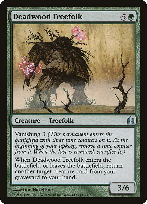 Deadwood Treefolk [Commander 2011]