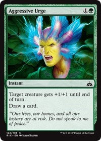 Aggressive Urge [Rivals of Ixalan]