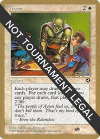 Truce - 1996 Shawn "Hammer" Regnier (HML) (SB) [Pro Tour Collector Set]