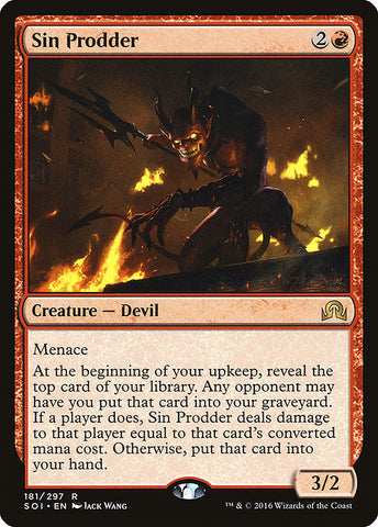 Sin Prodder [Shadows over Innistrad]