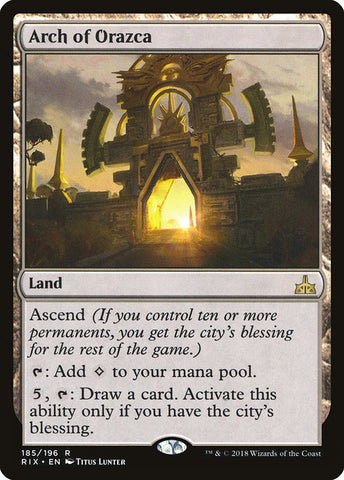 Arch of Orazca [Rivals of Ixalan]