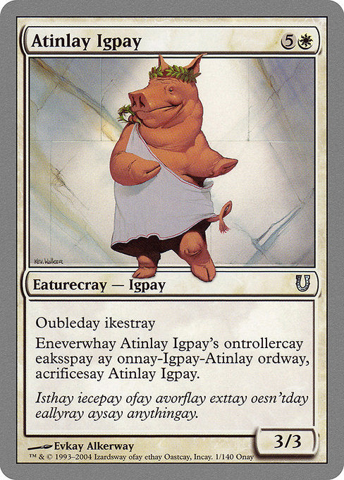 Atinlay Igpay [Unhinged], MTG Single - Gamers Grove