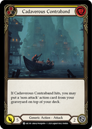 Cadaverous Contraband (Yellow) [ARC180] Unlimited Edition Rainbow Foil
