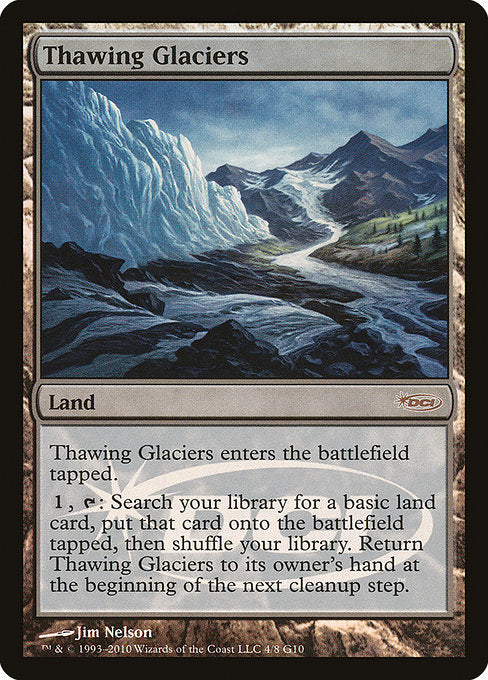 Thawing Glaciers [Judge Gift Cards 2010], MTG Single - Gamers Grove