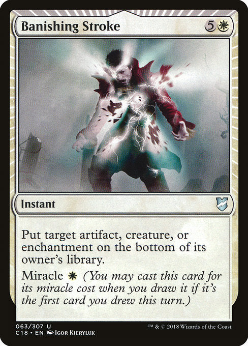 Banishing Stroke [Commander 2018]