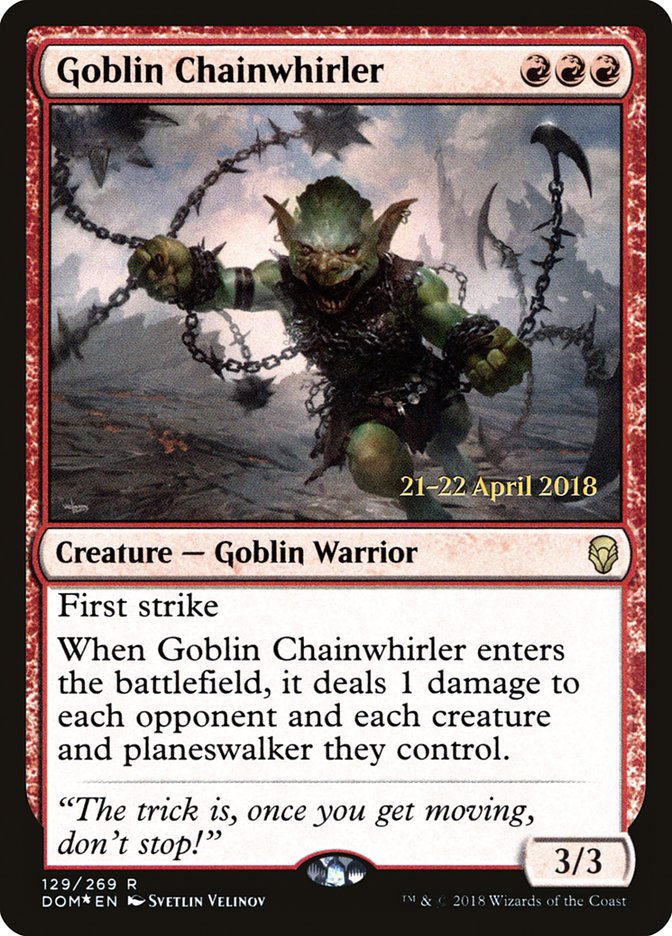 Goblin Chainwhirler  [Dominaria Prerelease Promos], MTG Single - Gamers Grove