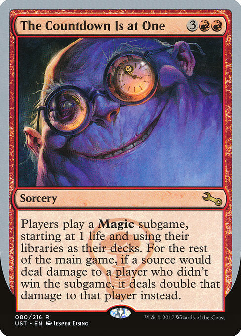 The Countdown Is at One [Unstable], MTG Single - Gamers Grove