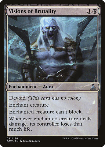 Visions of Brutality [Oath of the Gatewatch]
