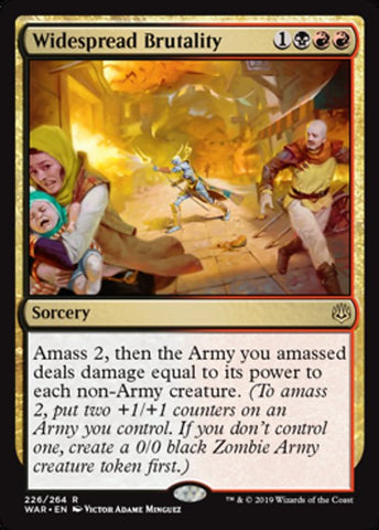 Widespread Brutality [War of the Spark]