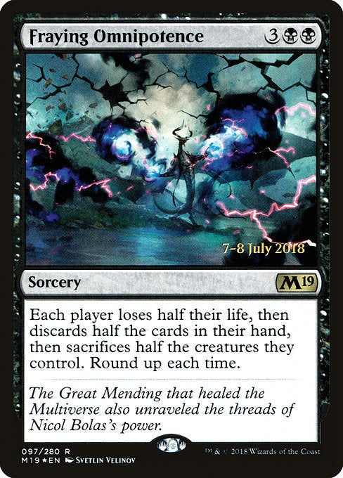 Fraying Omnipotence [Core Set 2019 Promos], MTG Single - Gamers Grove
