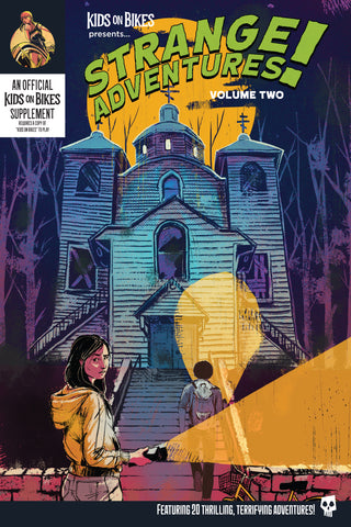 Kids on Bikes RPG: Strange Adventures Volume Two