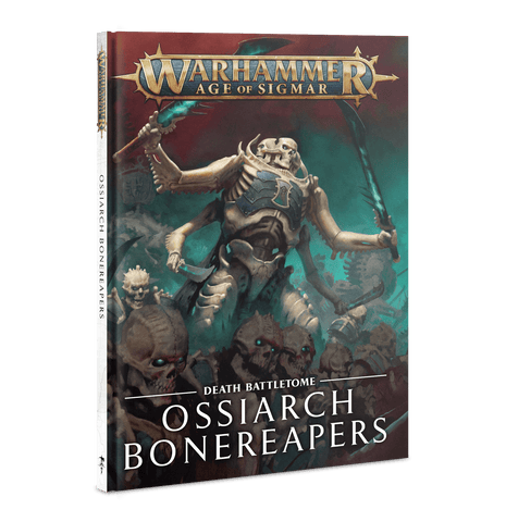 Age of Sigmar: Battletome - Ossiarch Bonereapers