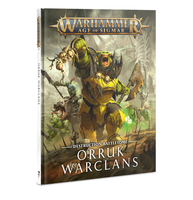 Age of Sigmar: Battletome - Orruk Warclans (Old Edition)