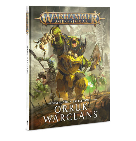 Age of Sigmar: Battletome - Orruk Warclans (Old Edition)